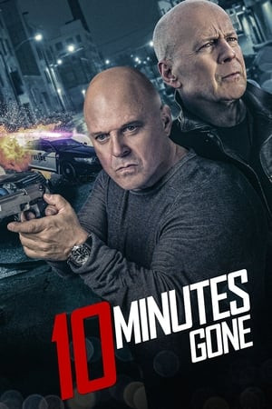10 Phút Sống Còn (10 Minutes Gone) [2019]