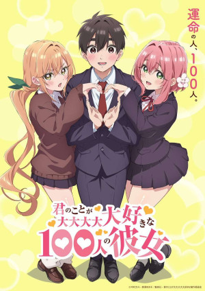100 Cô Bạn Gái Yêu Bạn Rất Rất Rất Rất Rất Nhiều (Phần 1) (Kimi no Koto ga Daidaidaidaidaisuki na 100-nin no Kanojo, The 100 Girlfriends Who Really, Really, Really, Really, Really Love You, Hyakkano) [2023]