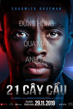 21 Cây Cầu (21 Bridges) [2019]