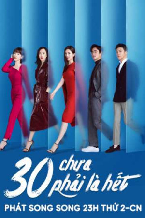 30 Chưa Phải Là Hết (Nothing But Thirty) [2020]