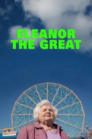 94 Chưa Phải Là Hết (Eleanor the Great) [2025]