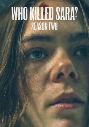 Ai Đã Giết Sara? (Phần 2) (Who Killed Sara? (Season 2)) [2021]