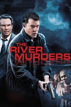 Án Mạng Bên Sông (The River Murders) [2011]