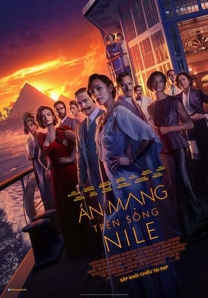 Án Mạng Trên Sông Nile (Death on the Nile) [2022]