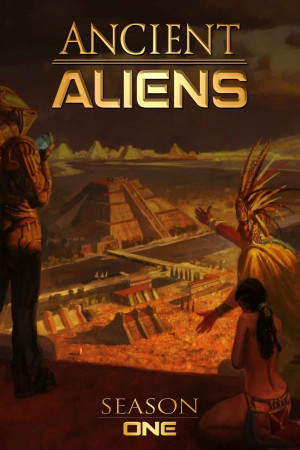 Ancient Aliens (Phần 1) (Ancient Aliens (Season 1)) [2009]