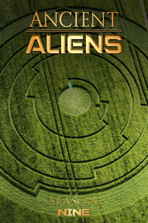 Ancient Aliens (Phần 9) (Ancient Aliens (Season 9)) [2013]