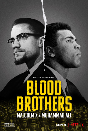 Anh em kết nghĩa: Malcolm X & Muhammad Ali (Blood Brothers: Malcolm X & Muhammad Ali) [2020]