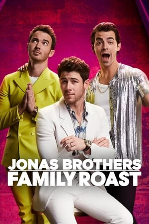 Anh Em Nhà Jonas: Châm Chọc Gia Đình (Jonas Brothers Family Roast) [2021]
