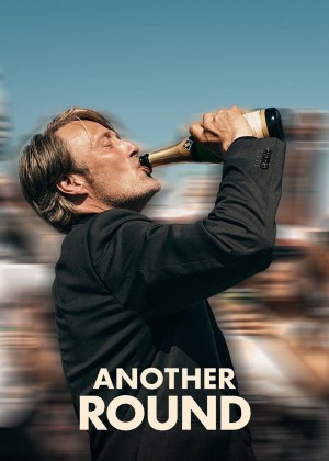 Another Round (Another Round) [2019]