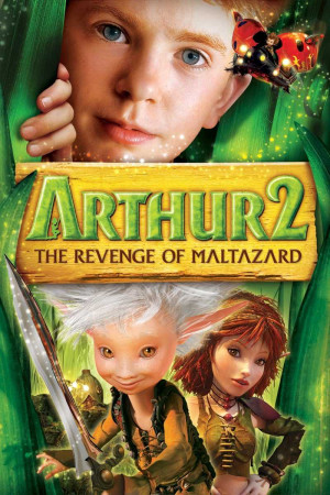 Arthur và Sự Báo Thù của Maltazard (Arthur and the Great Adventure) [2008]