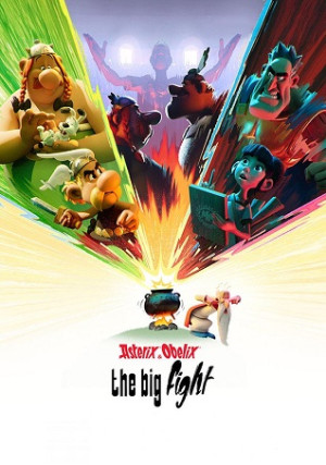 Astérix và Obélix: Cuộc Đấu Của Các Thủ Lĩnh (Astérix & Obélix: The Big Fight) [2025]