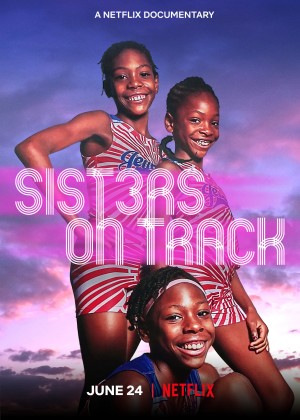 Ba chị em trên đường chạy (Sisters on Track) [2020]