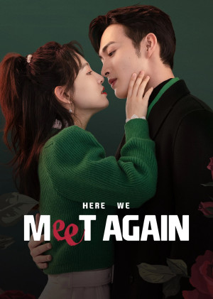 Ba Phần Hoang Dã (Here We Meet Again) [2023]