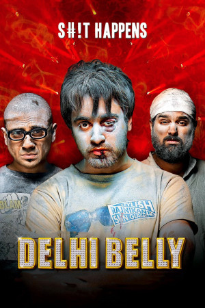 Ba Tên Ăn Hại (Delhi Belly) [2010]