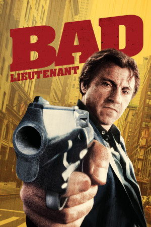 Bad Lieutenant (Bad Lieutenant) [1991]