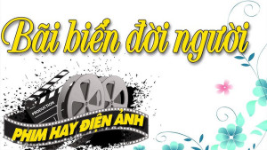 Xem phim Bãi Biển Đời Người