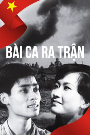 Xem phim Bài ca ra trận