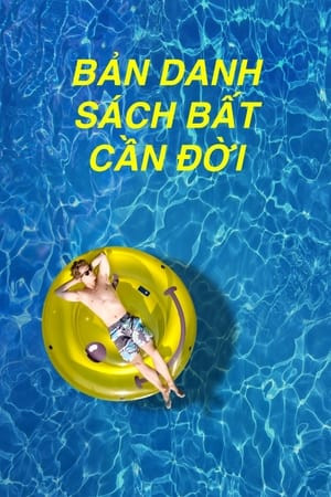 Bản Danh Sách Bất Cần Đời (The F**k-It List) [2020]