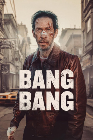 Bang Bang (Bang Bang) [2025]