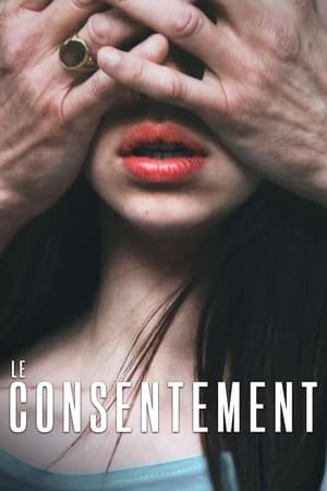 Bằng Lòng Đi Em (Le Consentement/Consent) [2023]