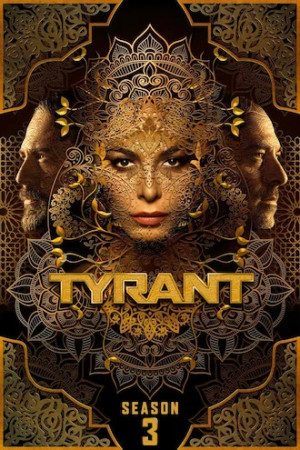 Bạo Chúa (Phần 3) (Tyrant (Season 3)) [2016]