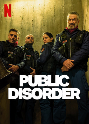 Bạo Loạn Công Cộng (Phần 1) (Public Disorder (Season 1)) [2025]