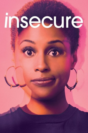 Bấp Bênh (Phần 1) (Insecure (Season 1)) [2016]