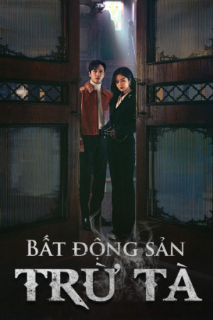 Bất Động Sản Trừ Tà (Sell Your Haunted House) [2021]