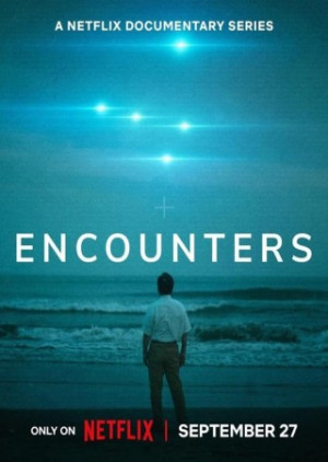 Bắt Gặp UFO: Phần 1 (Encounters: Season 1) [2023]