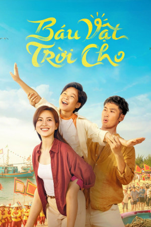 Báu vật trời cho (Báu vật trời cho) [2026]