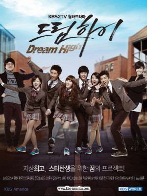 Bay Cao Ước Mơ (Phần 1) (Dream High (Season 1)) [2011]