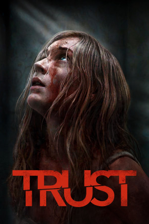 Bẫy Niềm Tin (Trust) [2025]