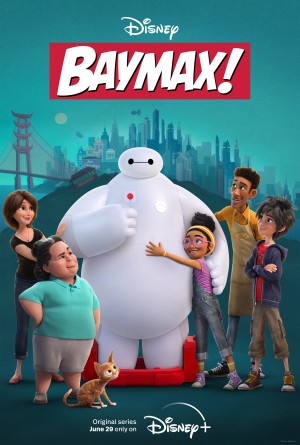 Baymax (Phần 1) (Baymax! (Season 1)) [2021]