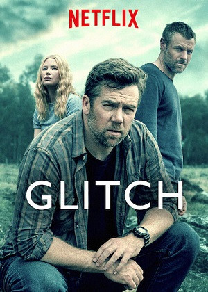 Biến Động (Mùa 3) (Glitch (Season 3)) [2019]