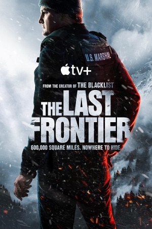 Biên Giới Cuối Cùng (Phần 1) (The Last Frontier (Season 1)) [2025]