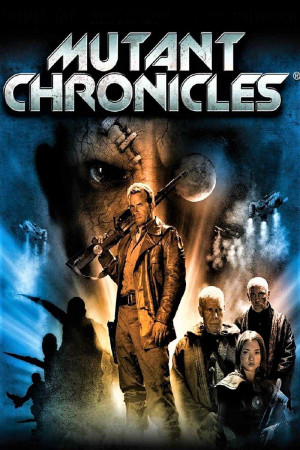 Biên Niên Sử Dị Nhân (Mutant Chronicles) [2007]