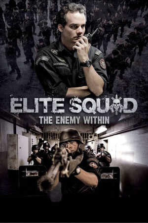Biệt Đội Tinh Nhuệ 2: Kẻ Thù Bên Trong (Elite Squad: The Enemy Within) [2009]