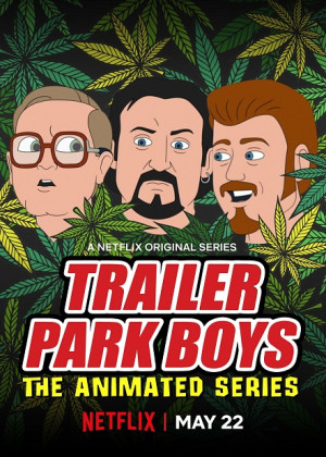 Bộ ba trộm cắp: Bản hoạt hình (Phần 2) (Trailer Park Boys: The Animated Series (Season 2)) [2020]