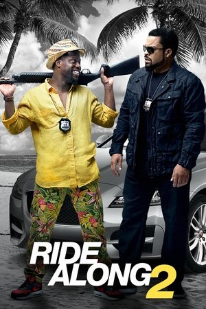 Bộ Đôi Cảnh Sát 2 (Ride Along 2) [2016]