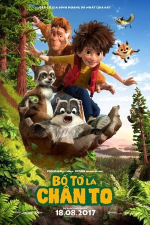 Bố Tớ Là Chân To (The Son of Bigfoot) [2017]