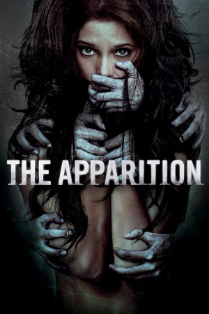 Bóng Ma Trong Ngôi Nhà (The Apparition) [2012]