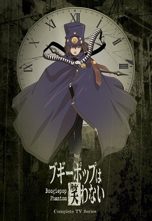 Bóng Ma (Boogiepop Phantom, Boogiepop Never Laughs, Boogiepop Doesn't Laugh, Boogiepop wa Warawanai) [2000]