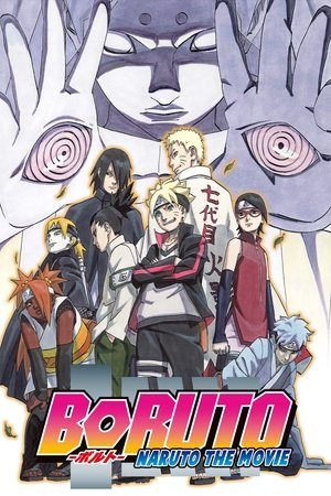 Boruto: Naruto - người kế nhiệm (Boruto: Naruto the Movie) [2015]