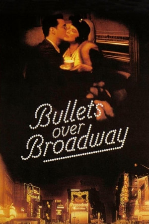 Bullets Over Broadway (Bullets Over Broadway) [1993]