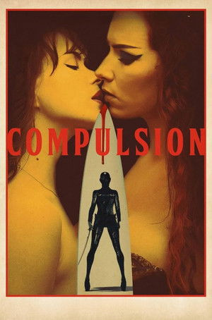 Cám Dỗ Chết Người (2024) (Compulsion) [2024]