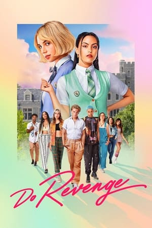Cam Kết Trả Thù (Do Revenge) [2022]