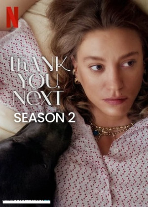 Cảm Ơn, Mời Người Tiếp Theo (phần 2) (Thank You, Next (season 2)) [2025]
