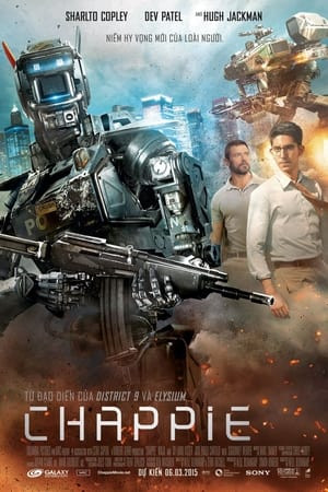Cảnh Sát Người Máy (2015) (Chappie) [2015]