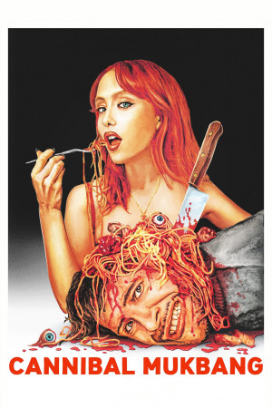 Cannibal Mukbang (Cannibal Mukbang) [2025]