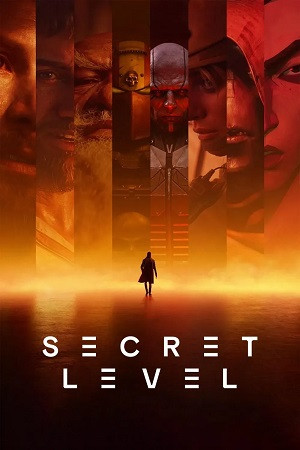 Cấp Độ Bí Mật (Phần 1) (Secret Level (Season 1)) [2024]
